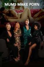 Watch Mums Make Porn Watch123movies