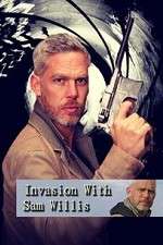 Watch Invasion! with Sam Willis Watch123movies
