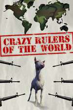 Watch The Crazy Rulers of the World Watch123movies