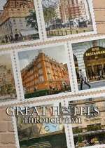 Watch Great Hotels Through Time Watch123movies