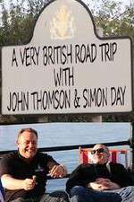Watch A Very British Road Trip with John Thompson and Simon Day Watch123movies