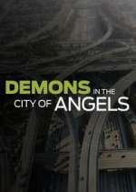Watch Demons in the City of Angels Watch123movies