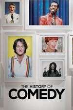 Watch The History of Comedy Watch123movies