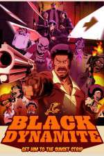Watch Black Dynamite The Animated Series Watch123movies