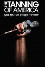 Watch The Tanning of America Watch123movies