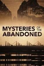 Watch Mysteries of the Abandoned Watch123movies