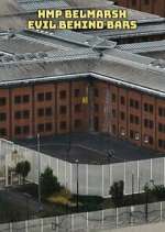 Watch HMP Belmarsh: Evil Behind Bars Watch123movies