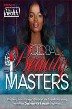 Watch Global Beauty Masters Watch123movies