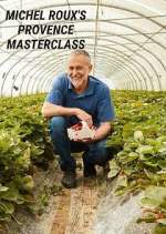 Watch Michel Roux's Provence Masterclass Watch123movies