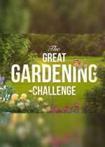 Watch The Great Gardening Challenge Watch123movies