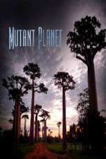 Watch Mutant Planet Watch123movies