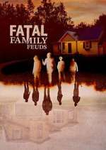 Watch Fatal Family Feuds Watch123movies