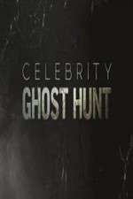 Watch Celebrity Ghost Hunt Watch123movies