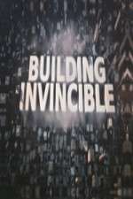 Watch Building Invincible Watch123movies