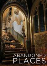 Watch Abandoned Places Watch123movies