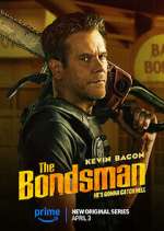 Watch The Bondsman Watch123movies