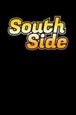 Watch South Side Watch123movies