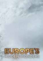 Watch Hidden Wonders of Europe Watch123movies