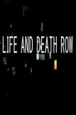 Watch Life And Death Row Watch123movies