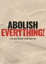 Watch Abolish Everything! Watch123movies