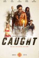 Watch Caught Watch123movies