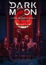 Watch Dark Moon: The Blood Altar Watch123movies