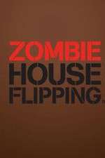 Watch Zombie House Flipping Watch123movies