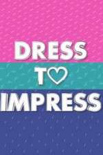 Watch Dress to Impress Watch123movies