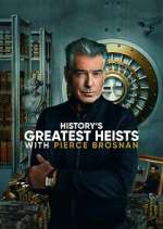 Watch History's Greatest Heists with Pierce Brosnan Watch123movies