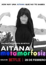 Watch Aitana: Metamorphosis Watch123movies