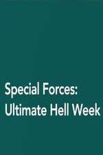 Watch Special Forces: Ultimate Hell Week Watch123movies