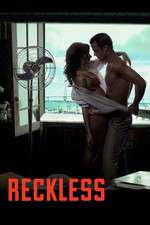 Watch Reckless Watch123movies