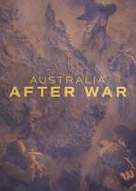Watch Australia After War Watch123movies