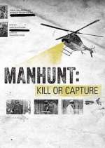 Watch Manhunt: Kill or Capture Watch123movies