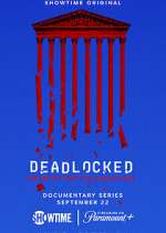 Watch Deadlocked: How America Shaped the Supreme Court Watch123movies