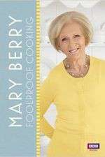 Watch Mary Berry's Foolproof Cooking Watch123movies