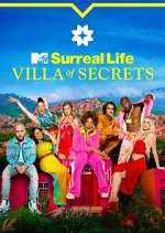 Watch Surreal Life: Villa of Secrets Watch123movies