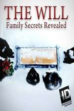 Watch The Will: Family Secrets Revealed Watch123movies