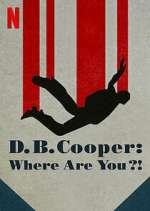 Watch D.B. Cooper: Where Are You?! Watch123movies