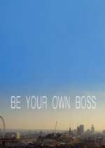 Watch Be Your Own Boss Watch123movies