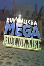 Watch Buy Like a Mega Millionaire Watch123movies