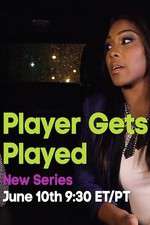 Watch Player Gets Played Watch123movies