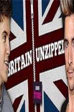 Watch Britain Unzipped Watch123movies