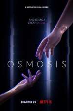 Watch Osmosis Watch123movies