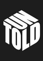 Watch UNTOLD Watch123movies