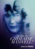 Watch Who Is Ghislaine Maxwell? Watch123movies