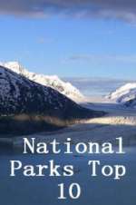 Watch National Parks Top 10 Watch123movies
