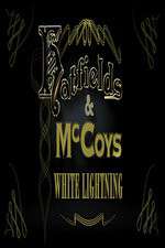 Watch Hatfields & McCoys: White Lightning Watch123movies