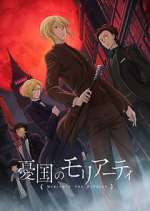 Watch Moriarty the Patriot Watch123movies