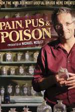 Watch Pain Pus & Poison The Search for Modern Medicines Watch123movies